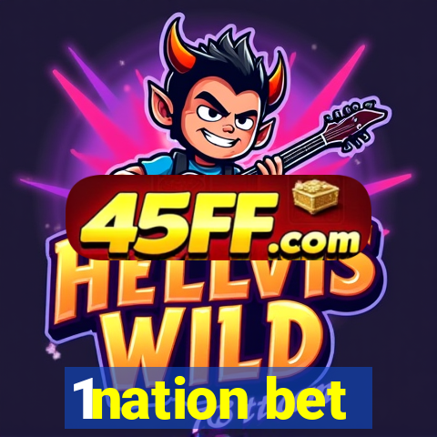 1nation bet